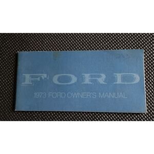 Ford 1973 Owners Manual VTG Performance American Made